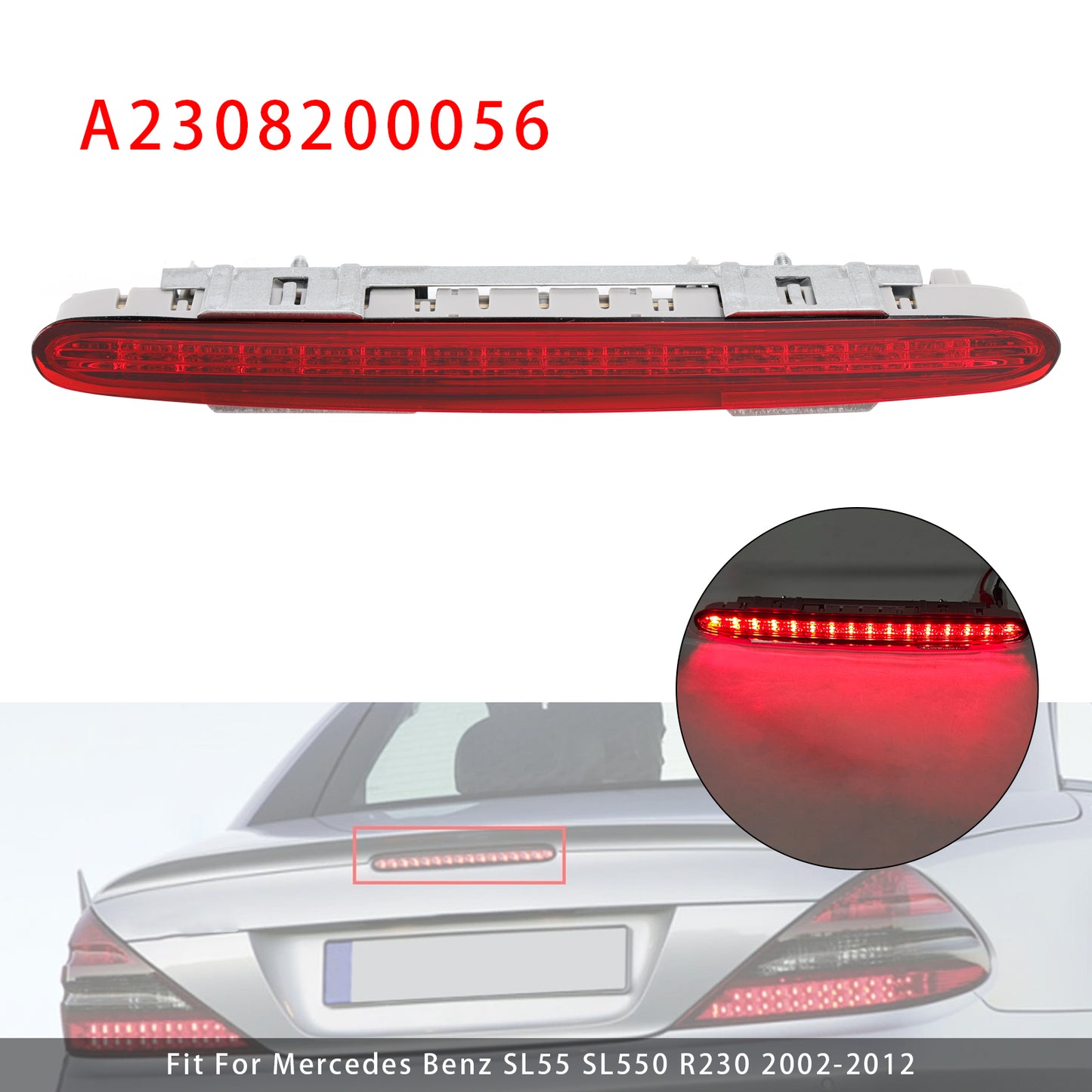 2002-2012 Mercedes Benz SL55 SL550 R230 A2308200956 Rear Third Brake Light Lamp