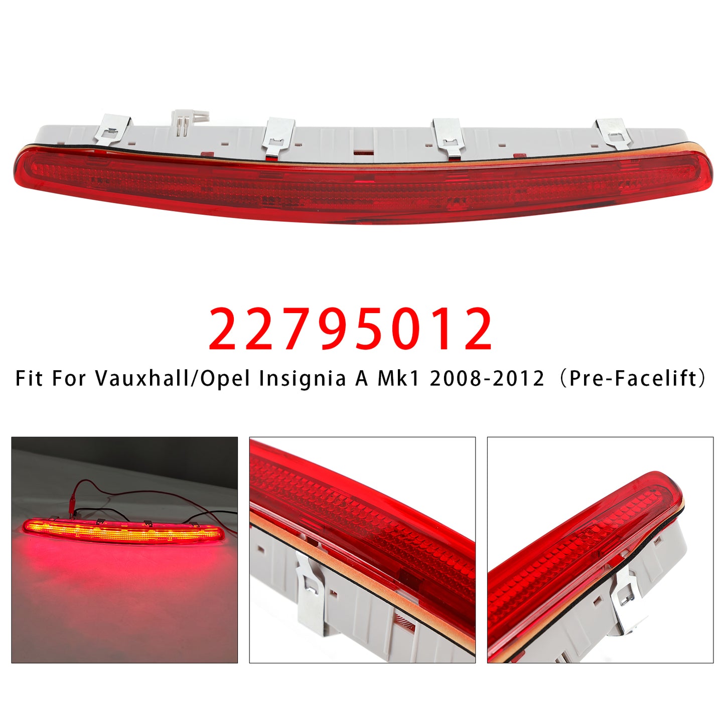 2008-2012 Vauxhall/Opel Insignia A Mk1 (Pre-Facelift) 13226842 Rear Third Brake Light Lamp