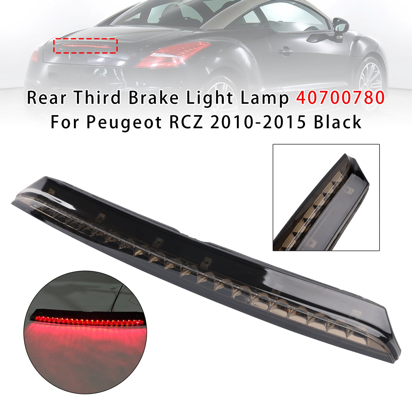 2010-2015 Peugeot RCZ 40700780 Rear Third Brake Light Lamp