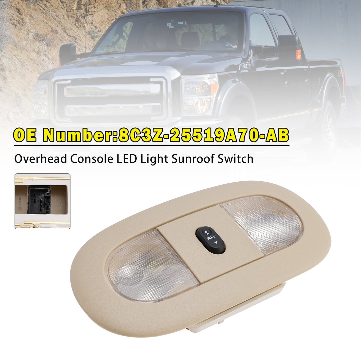 Ford F250 F350 F450 8C3Z-25519A70-AB Overhead Console LED Light Sunroof Switch Beige