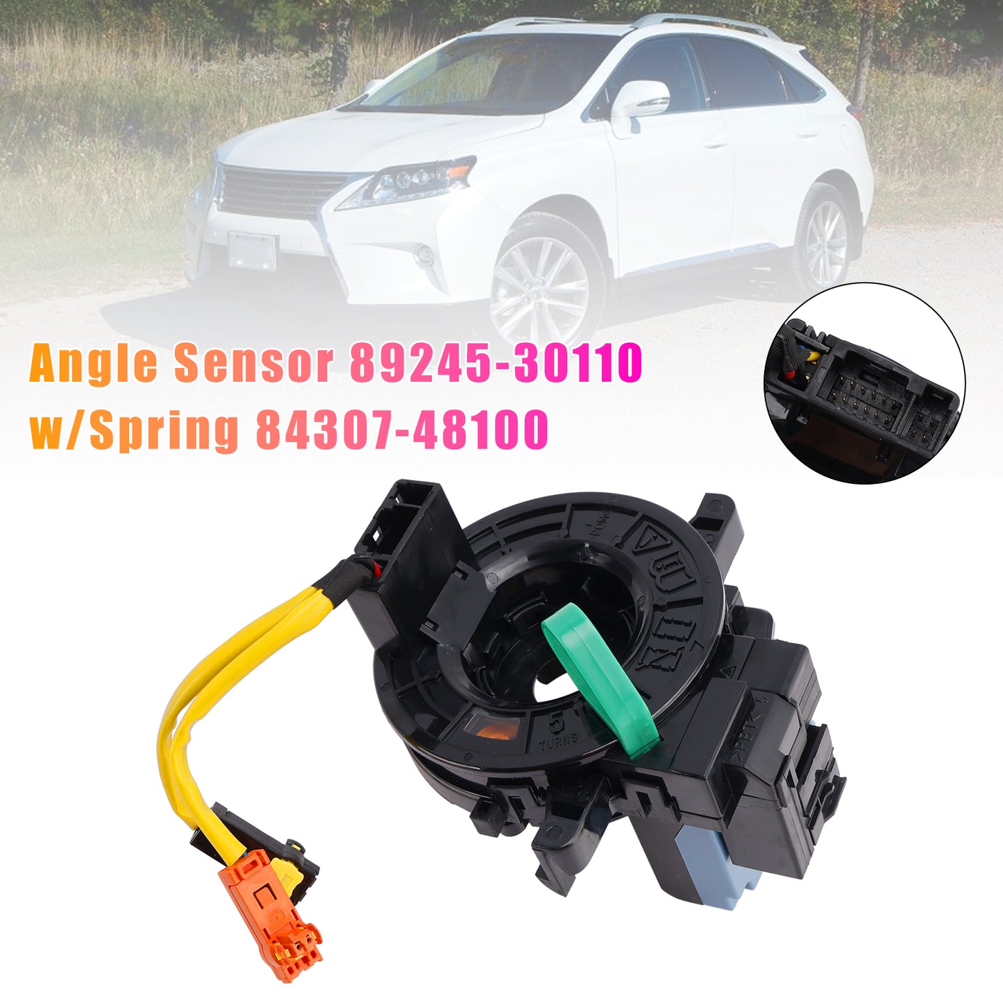 2013-2015 Lexus RX350 Rx450h 89245-30110 84307-48100 Steering Angle Sensor w/Spring