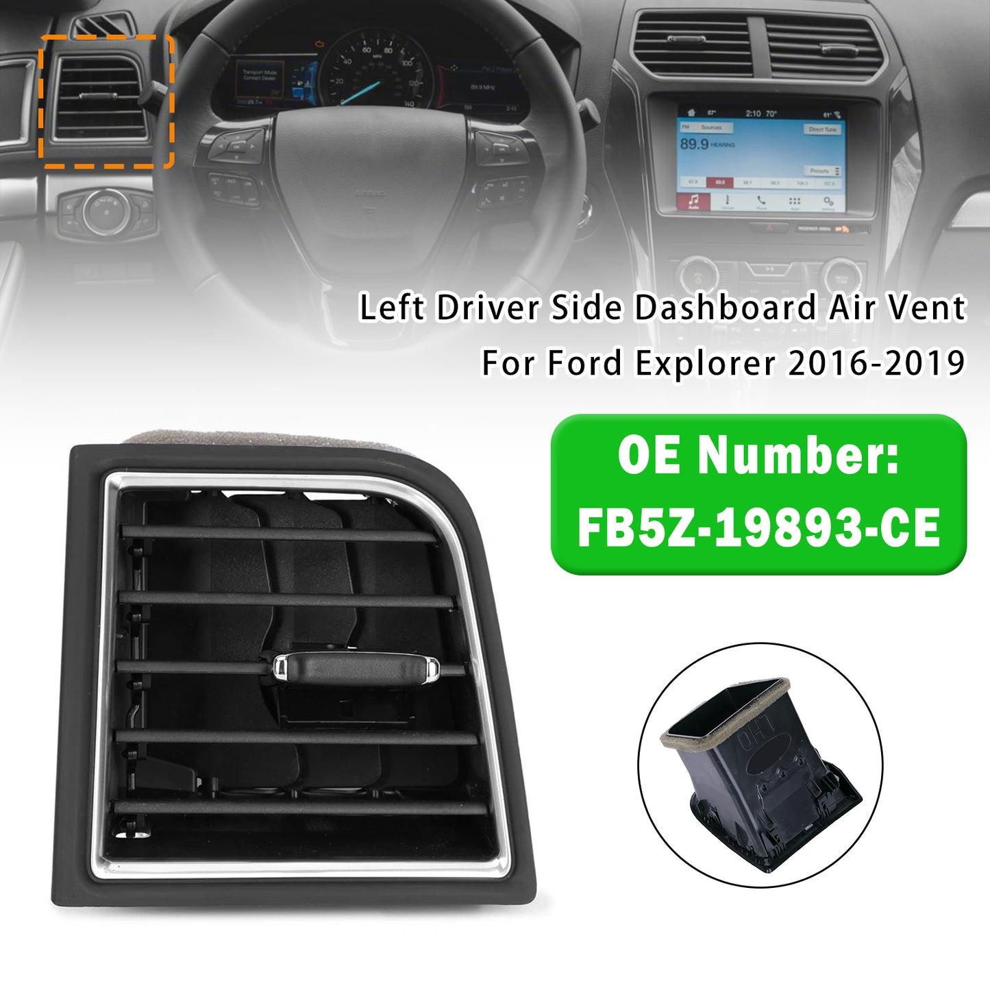 2016-2019 Ford Explorer FB5Z-19893-CE Left Driver Side Dashboard Air Vent Outer