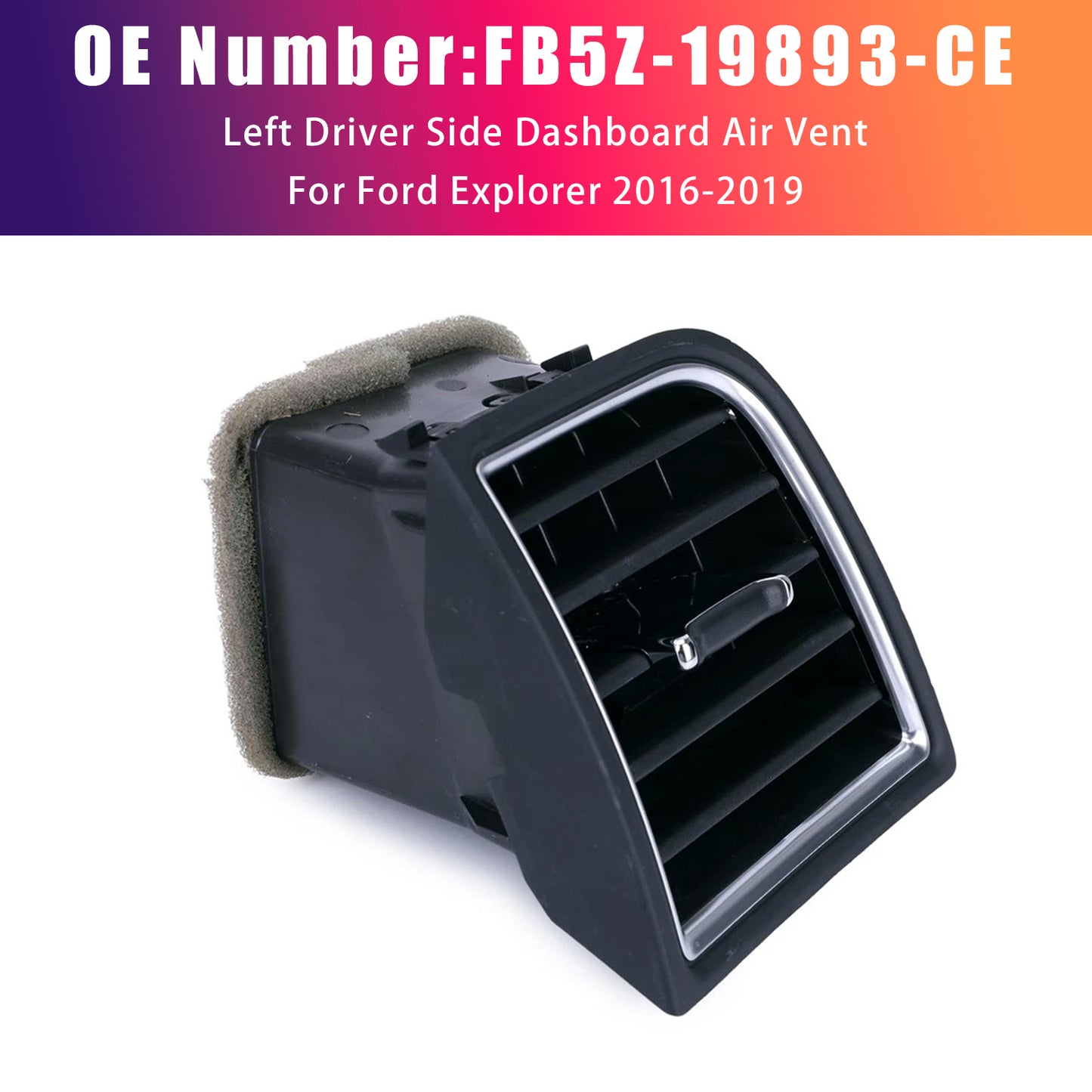 2016-2019 Ford Explorer FB5Z-19893-CE Left Driver Side Dashboard Air Vent Outer