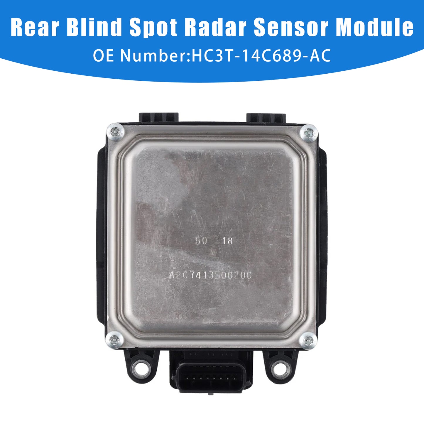 2017 F-150 F-250 F-350 HC3T-14C689-AC Rear Blind Spot Radar Sensor Module