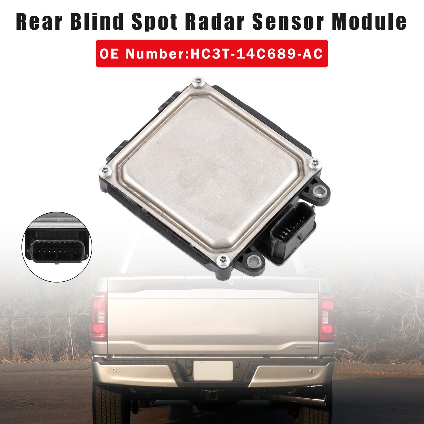 2017 F-150 F-250 F-350 HC3T-14C689-AC Rear Blind Spot Radar Sensor Module