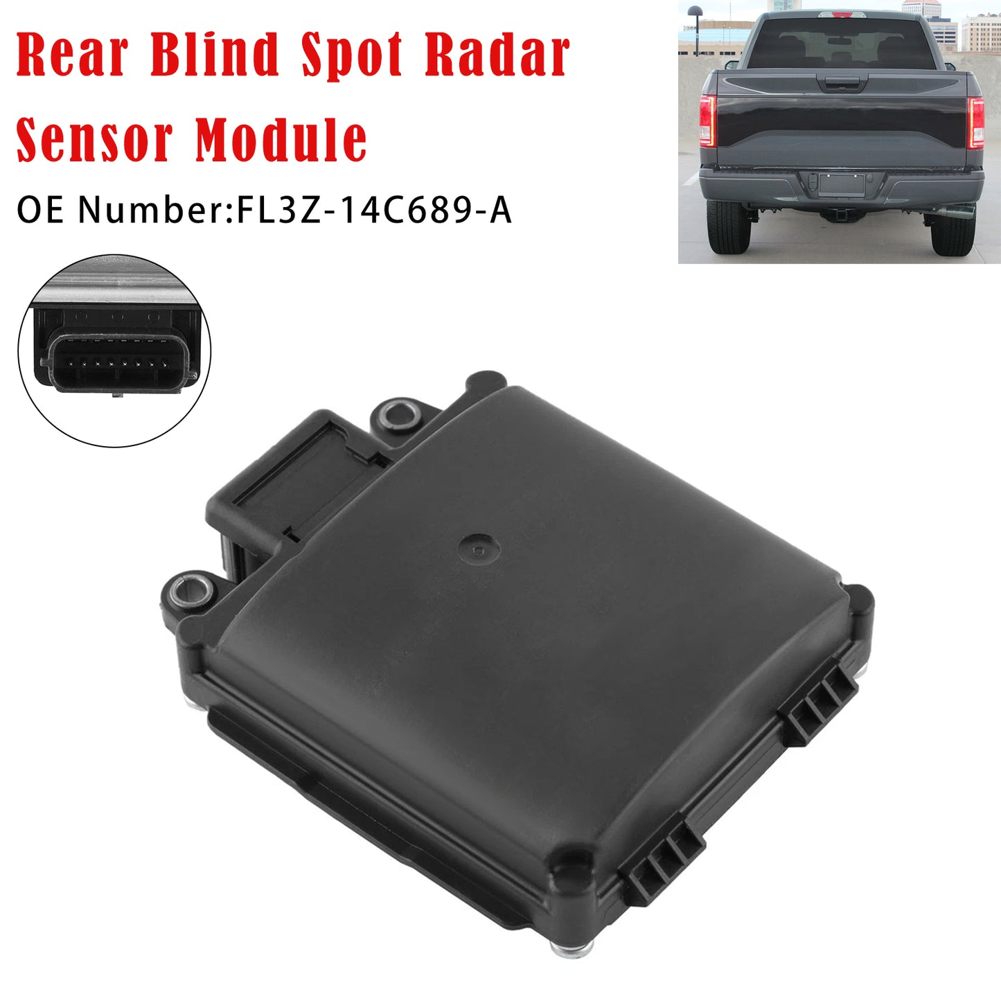 2015-2016 Ford F150 FL3Z-14C689-A Rear Blind Spot Radar Sensor Module