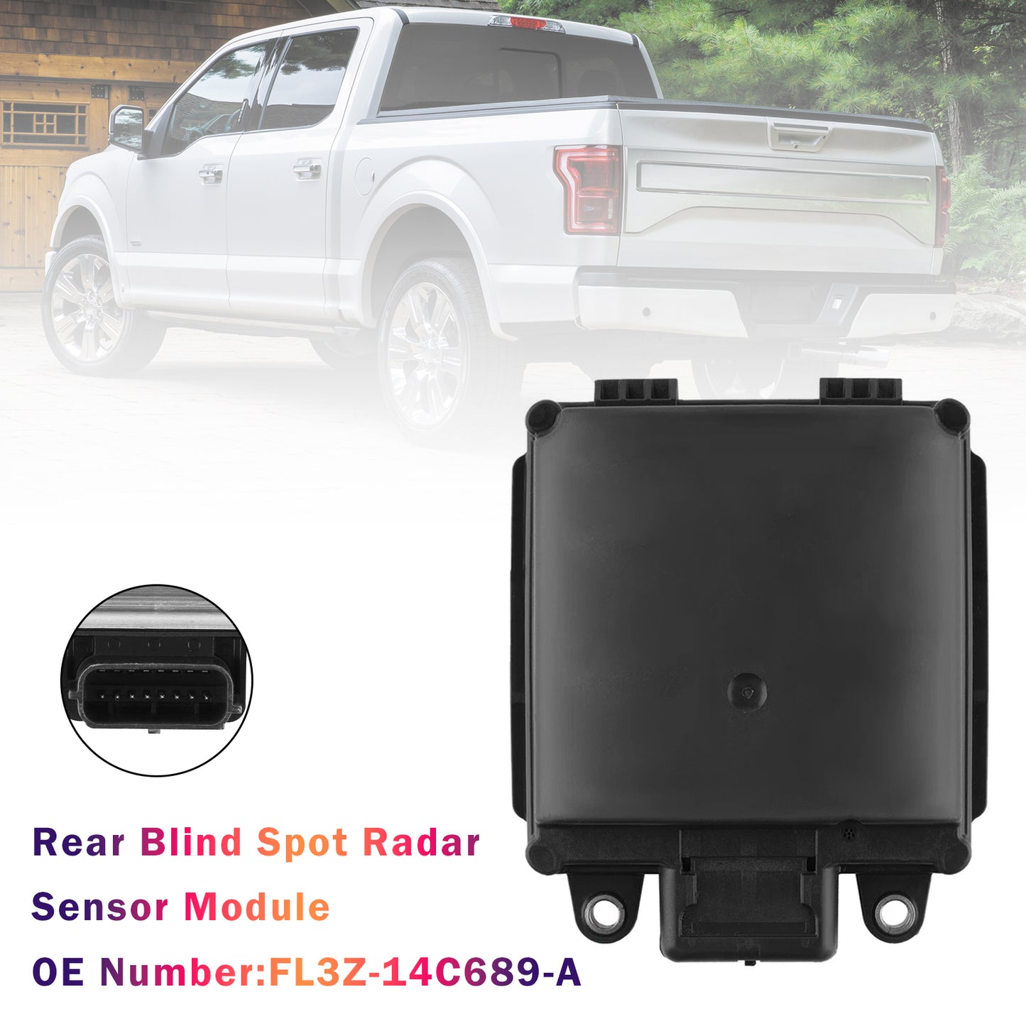 2015-2016 Ford F150 FL3Z-14C689-A Rear Blind Spot Radar Sensor Module