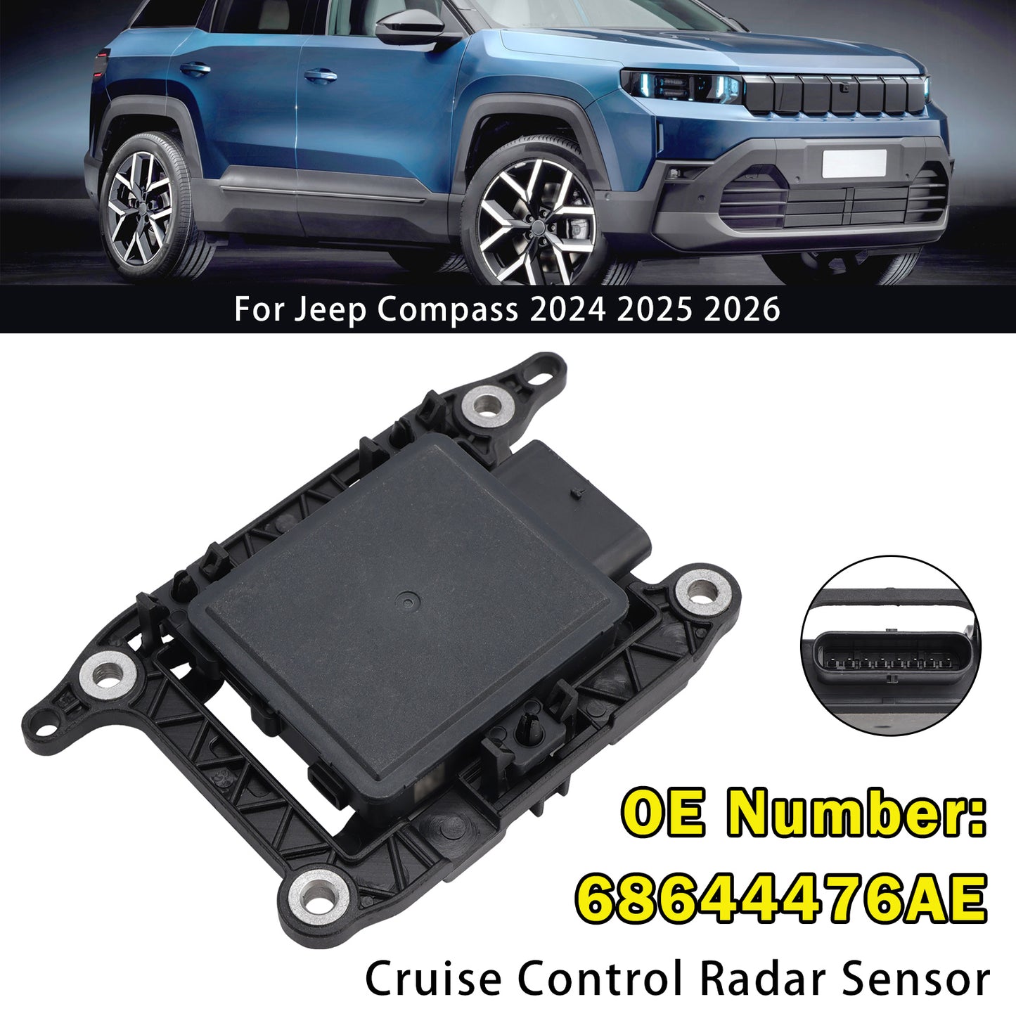 2024 2025 2026 Jeep Compass 68644476AE Cruise Control Radar Sensor