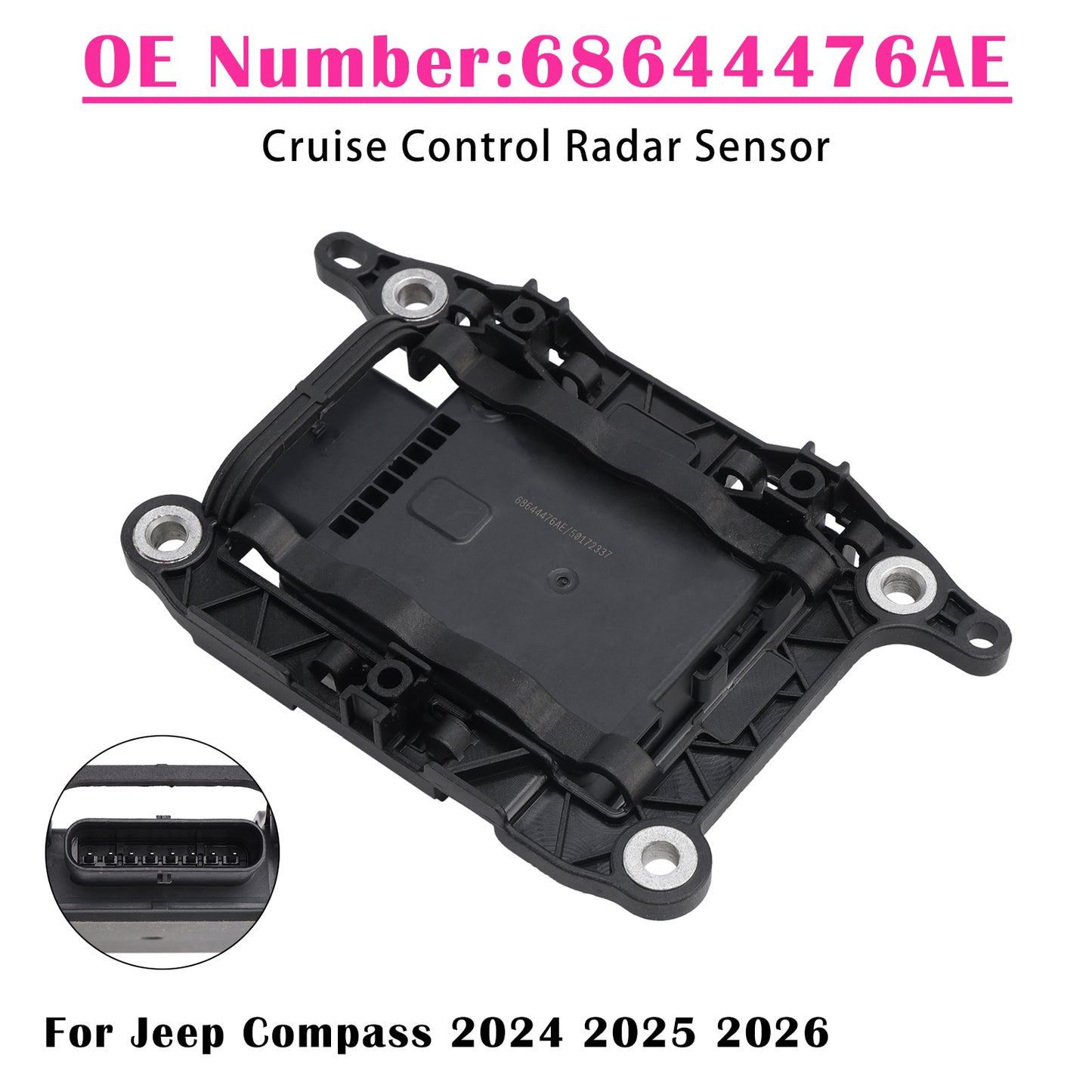 2024 2025 2026 Jeep Compass 68644476AE Cruise Control Radar Sensor