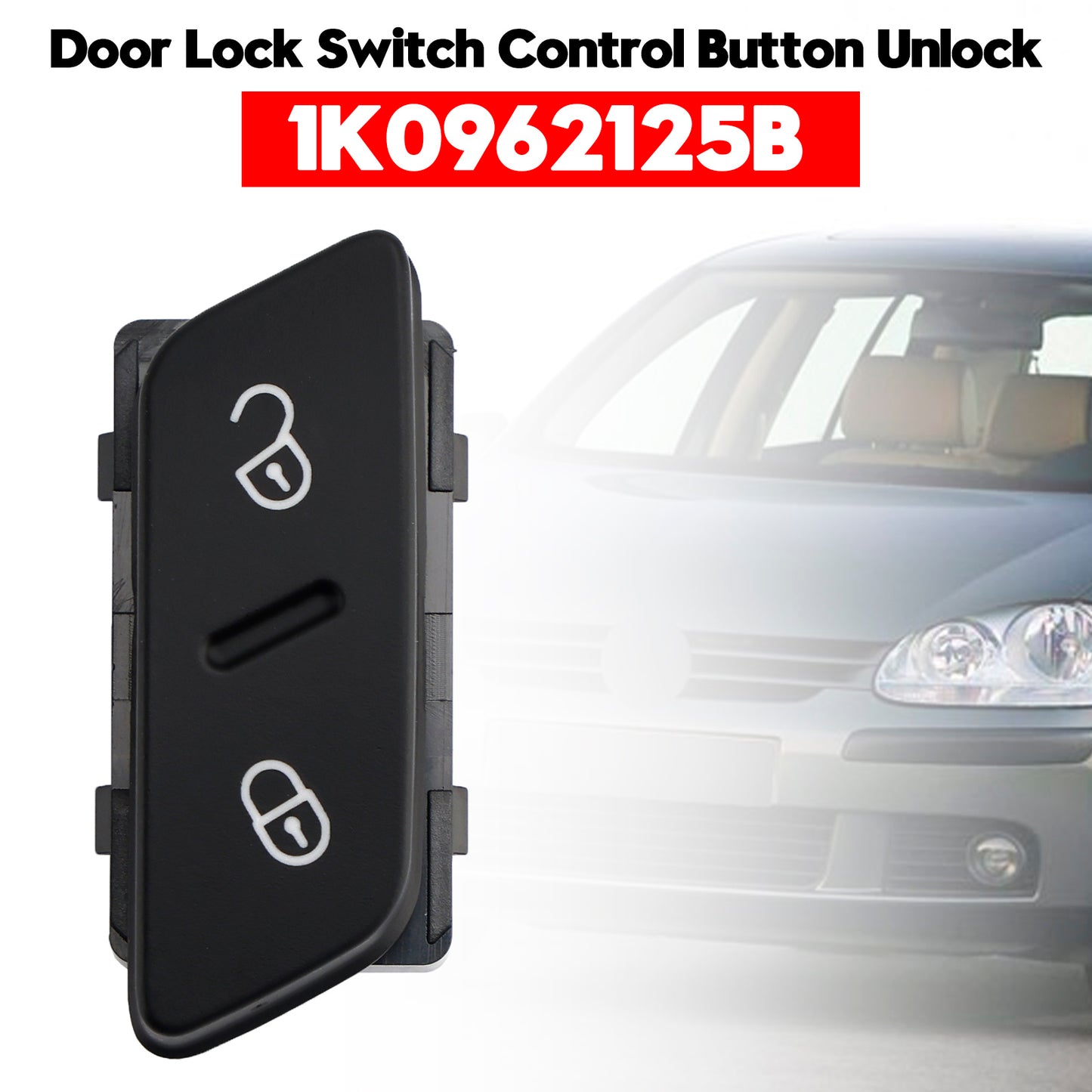 2004-2010 VW Golf MK5 1K0962125 Door Lock Switch Control Button Unlock