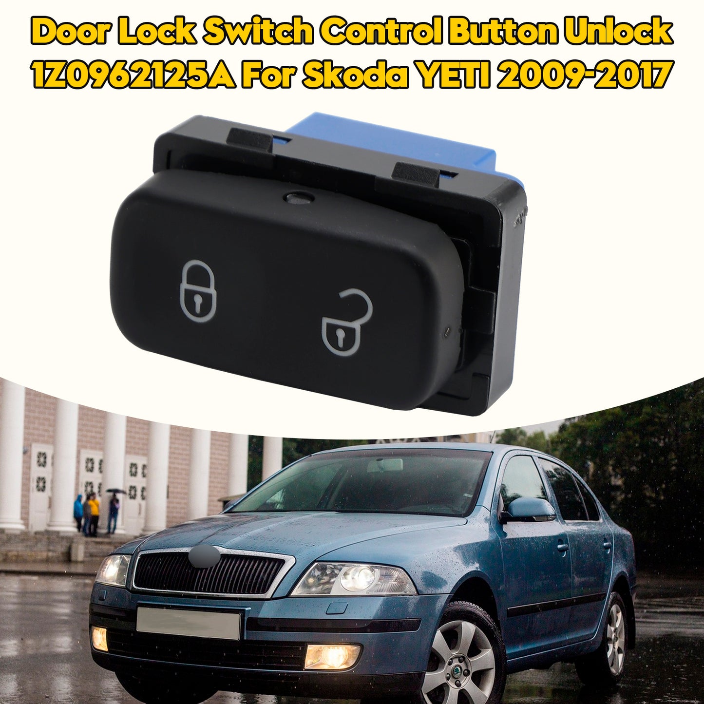 2009-2017 Skoda Yeti 1Z0962125A Door Lock Switch Control Button Unlock