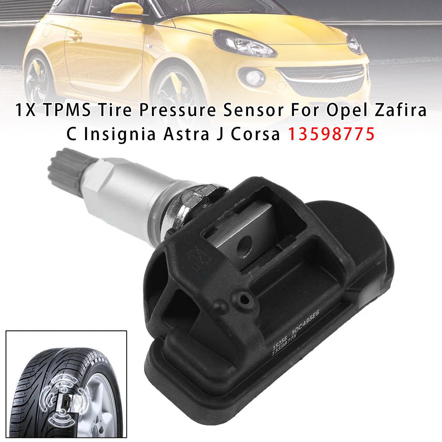 Opel Zafira C Insignia Astra J Corsa 13598775 TPMS Tire Pressure Sensor 13581560