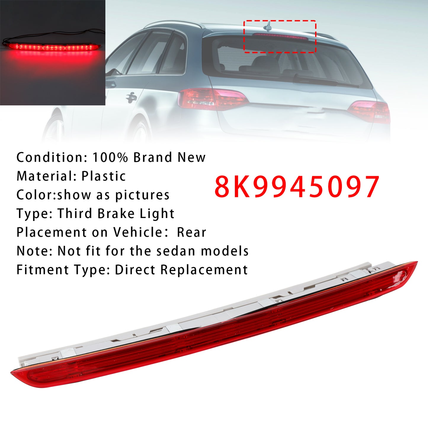 Rear Brake Light Third Stop Lamp Light 8K9945097 For Audi A4 RS4 B8 Avant Red