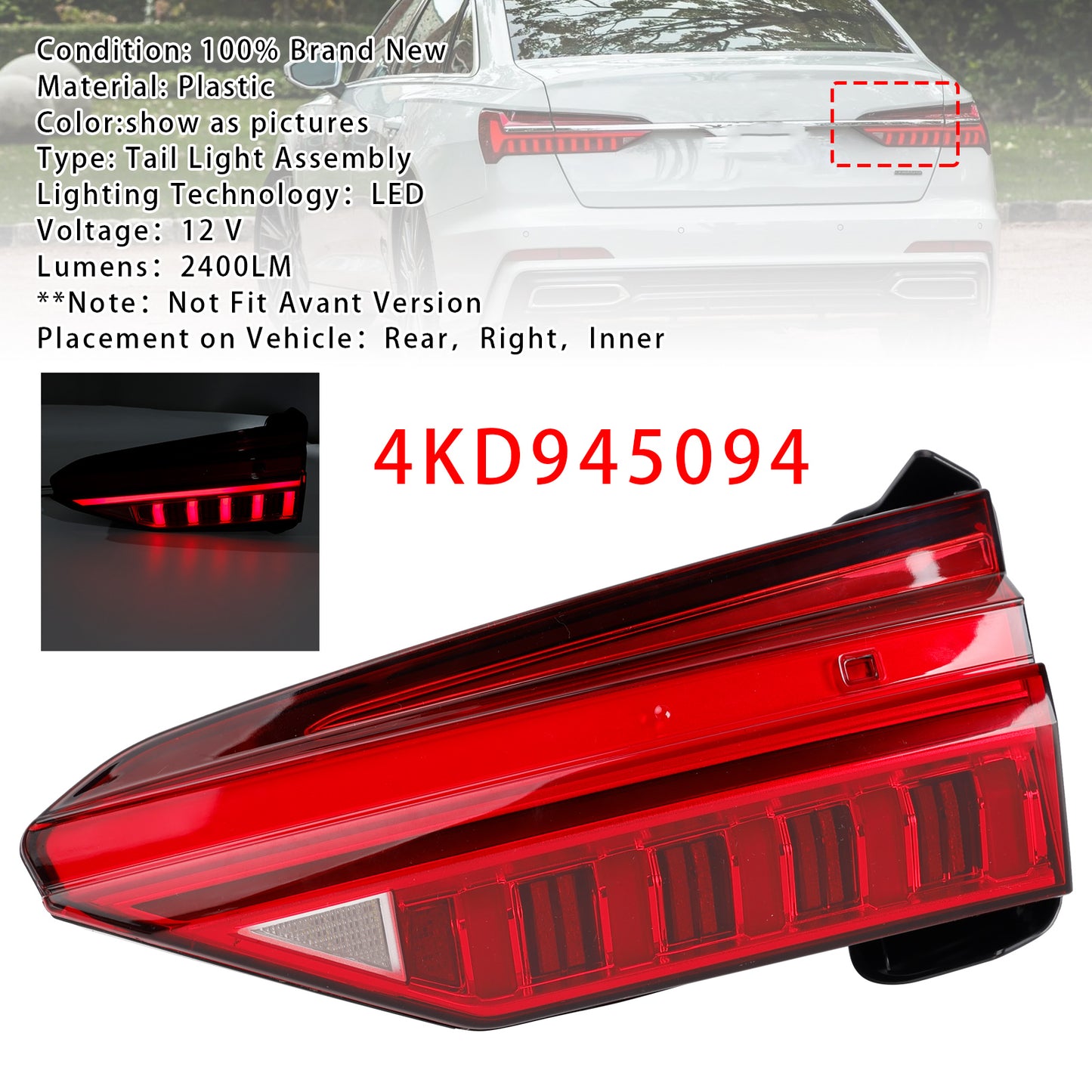 Right LED Inner Tail Light Assembly 4KD945094 For Audi A6 C8 2019-2023