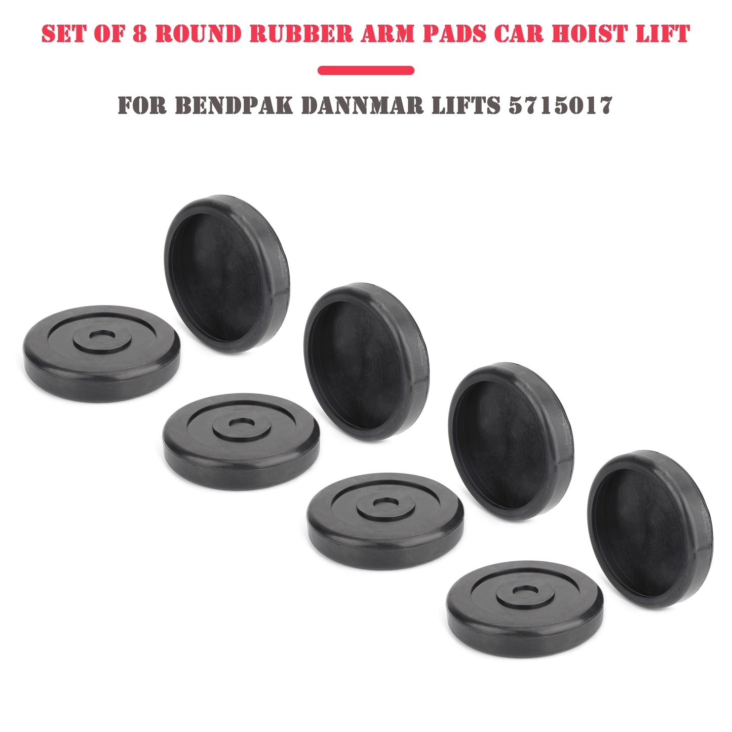 Set of 8 Round Rubber Arm Pads Car Hoist Lift for BendPak Dannmar Lifts 5715017