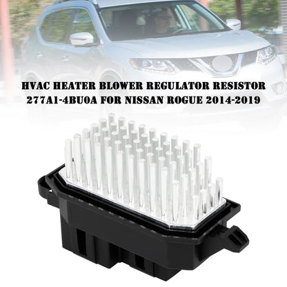 HVAC Heater Blower Regulator Resistor 277A1-4BU0A For Nissan Rogue 2014-2019
