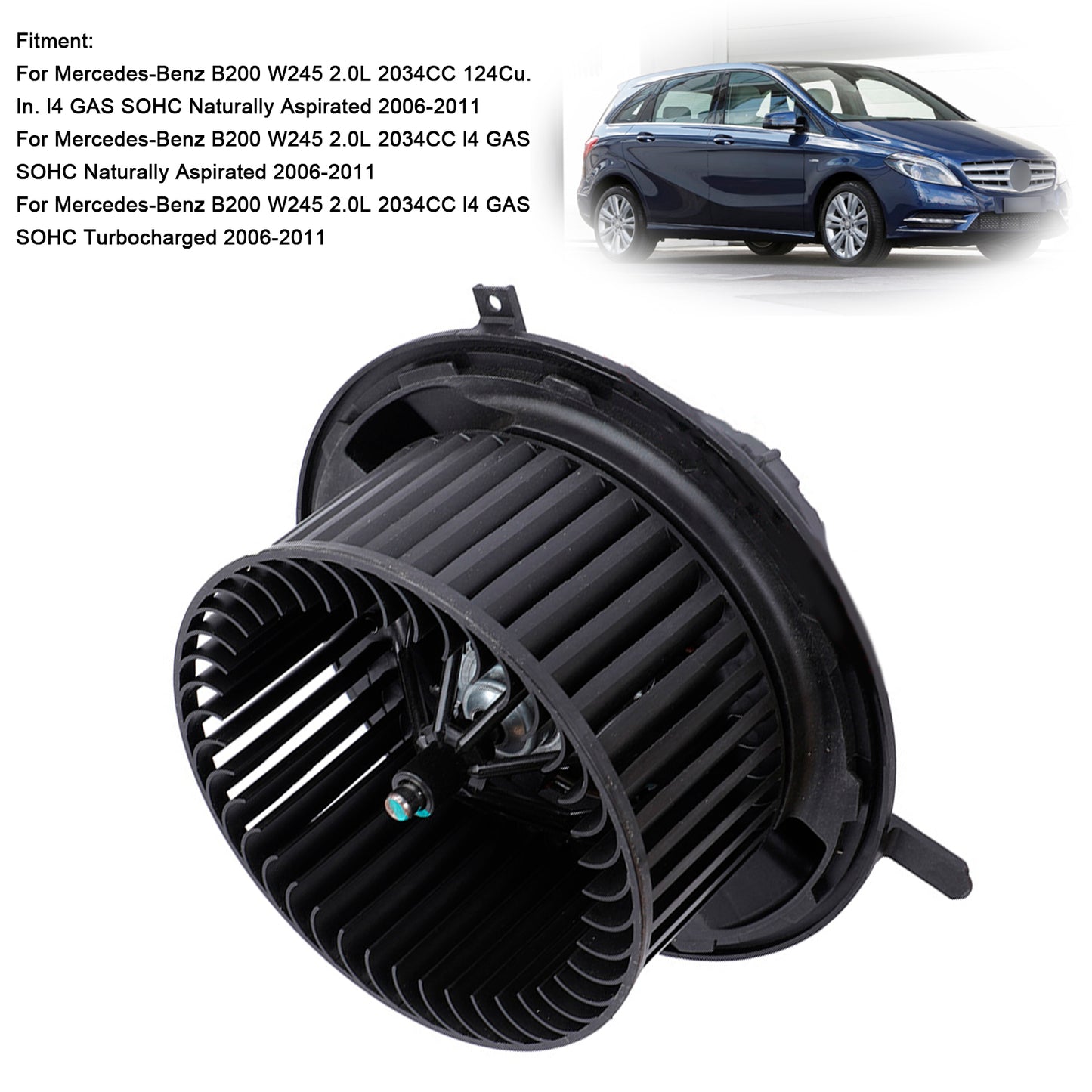 HVAC Heater Blower Motor Assembly A1698200642 For Mercedes-Benz B200 2006-2011