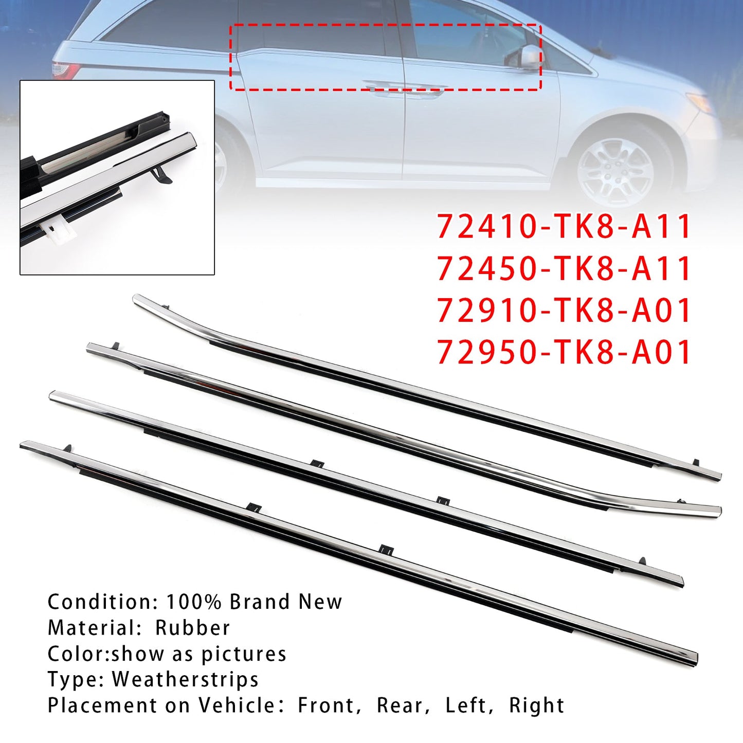4PCS Weatherstrips Seal 72410-TK8-A11 Door Belt Molding For 2011-2017 Odyssey 72950-TK8-A01  72450-TK8-A11