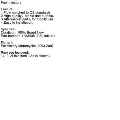Fuel Injectors 1253405 0280156140 For Victory Motorcycles 2003-2007