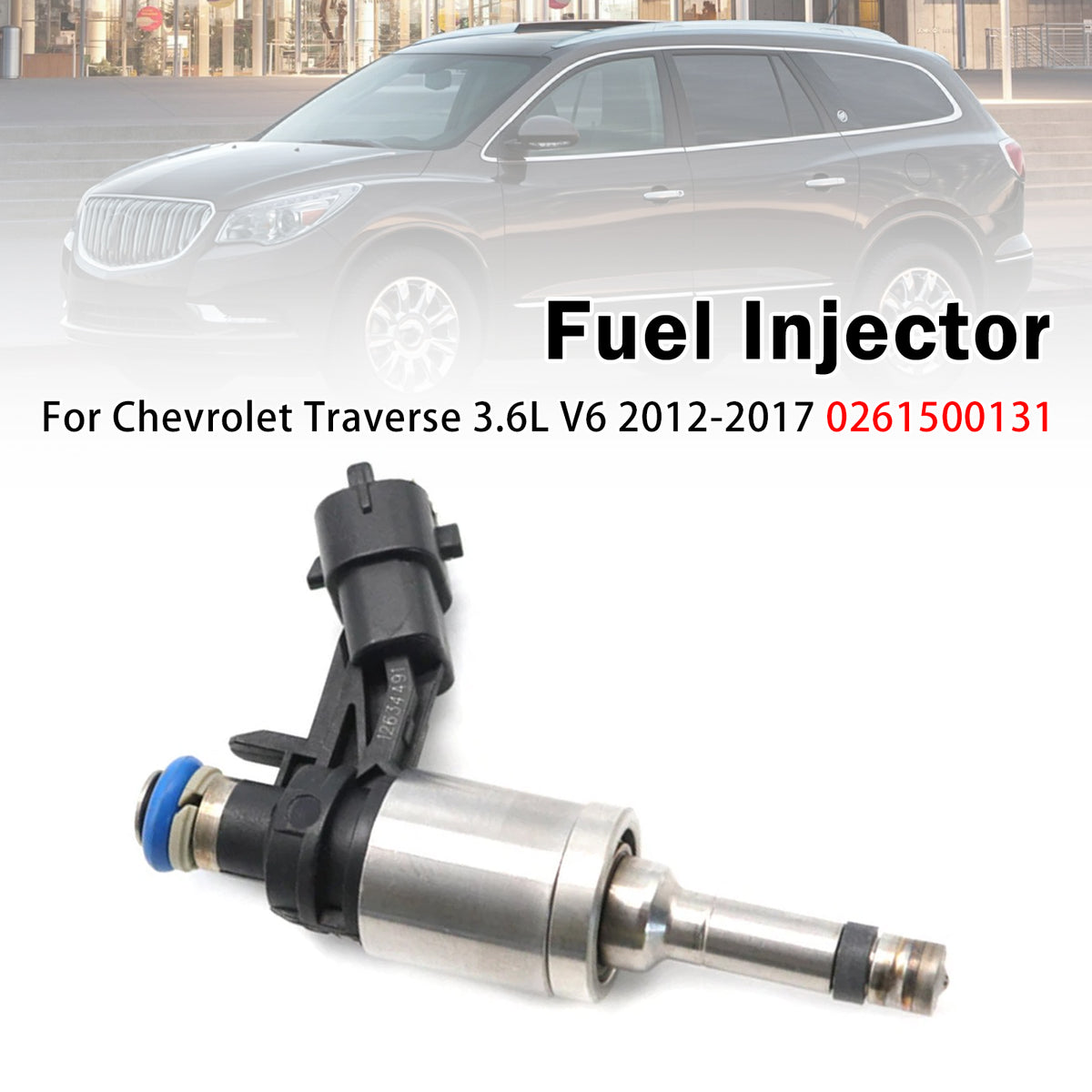 GMC Acadia 3.6L V6 2012-2017 1Pcs Fuel Injector