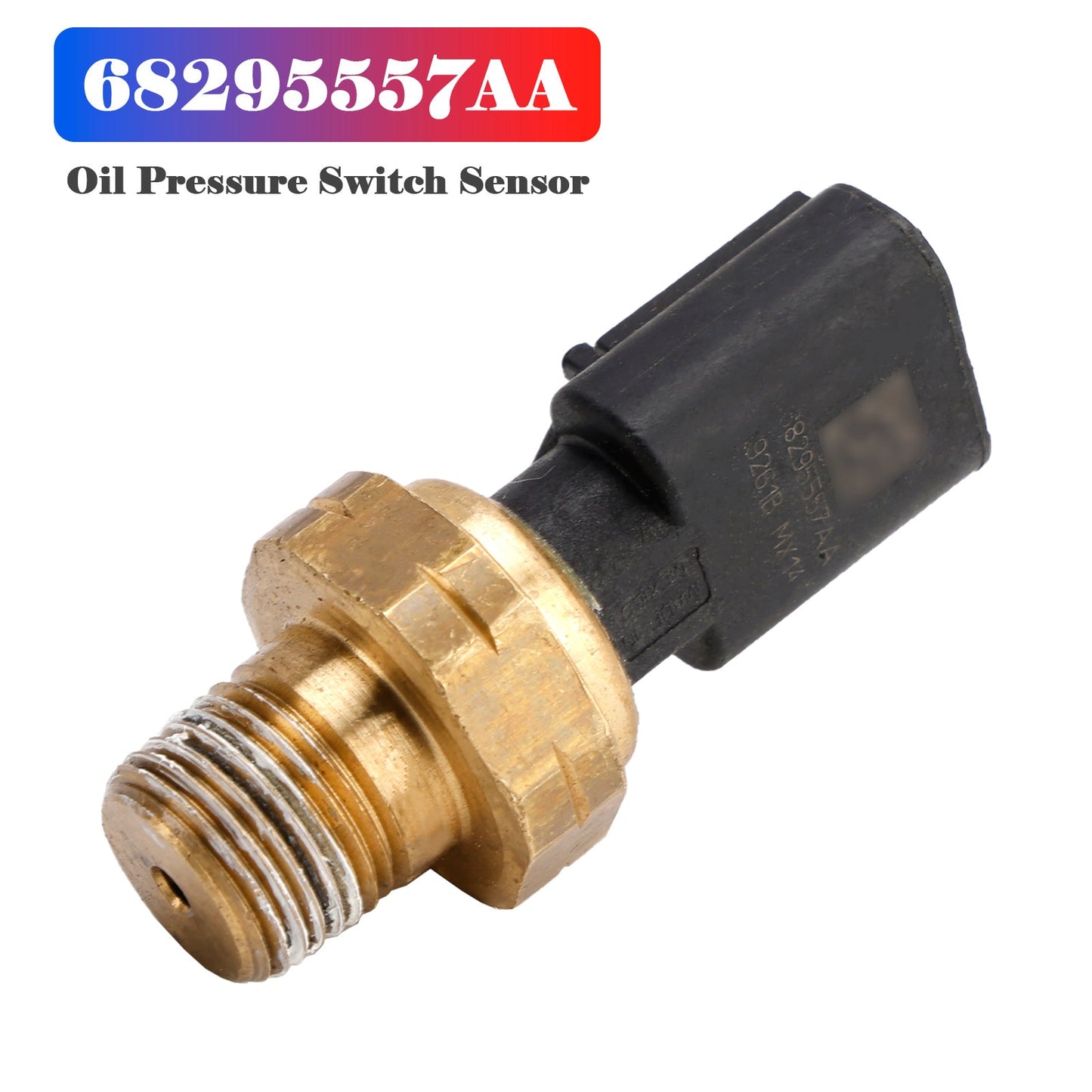 2016-2021 Jeep Dodge Chrysler Ram Oil Pressure Switch Sensor 68295557AA