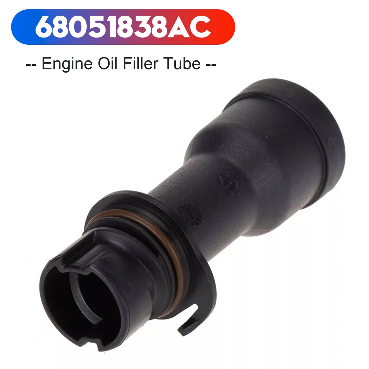 2017 Jeep Wrangler Rubicon, Sahara, Sport, Unlimited Rubicon, Unlimited Sahara, Unlimited Sport 3.6L V6 - Gas Engine Oil Filler Tube 68051838AC