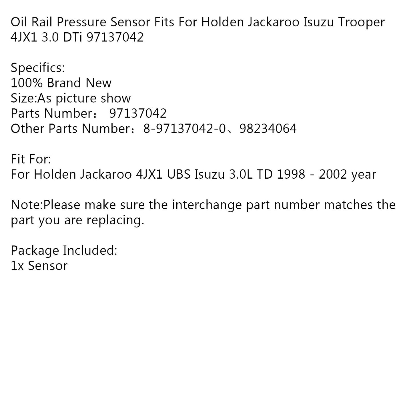 1998-2002 Holden Jackaroo 4JX1 UBS Isuzu 3.0L TD Oil Rail Pressure Sensor 97137042