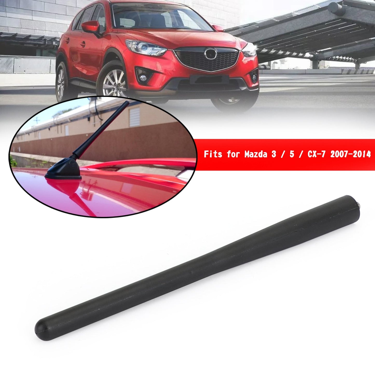 2007-2014 Mazda 3/5/ CX-7 7" Antenna Mast #EG23-66-A30