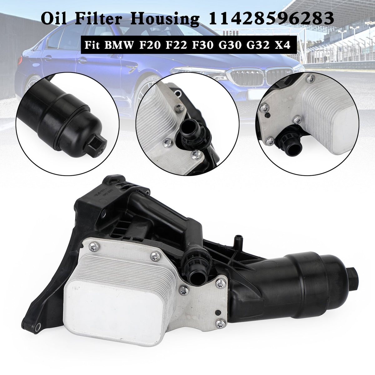 BMW F20 F22 F30 G30 G32 X4 11428596283 Engine Oil Cooler Filter Housing 11428574005 11428576429