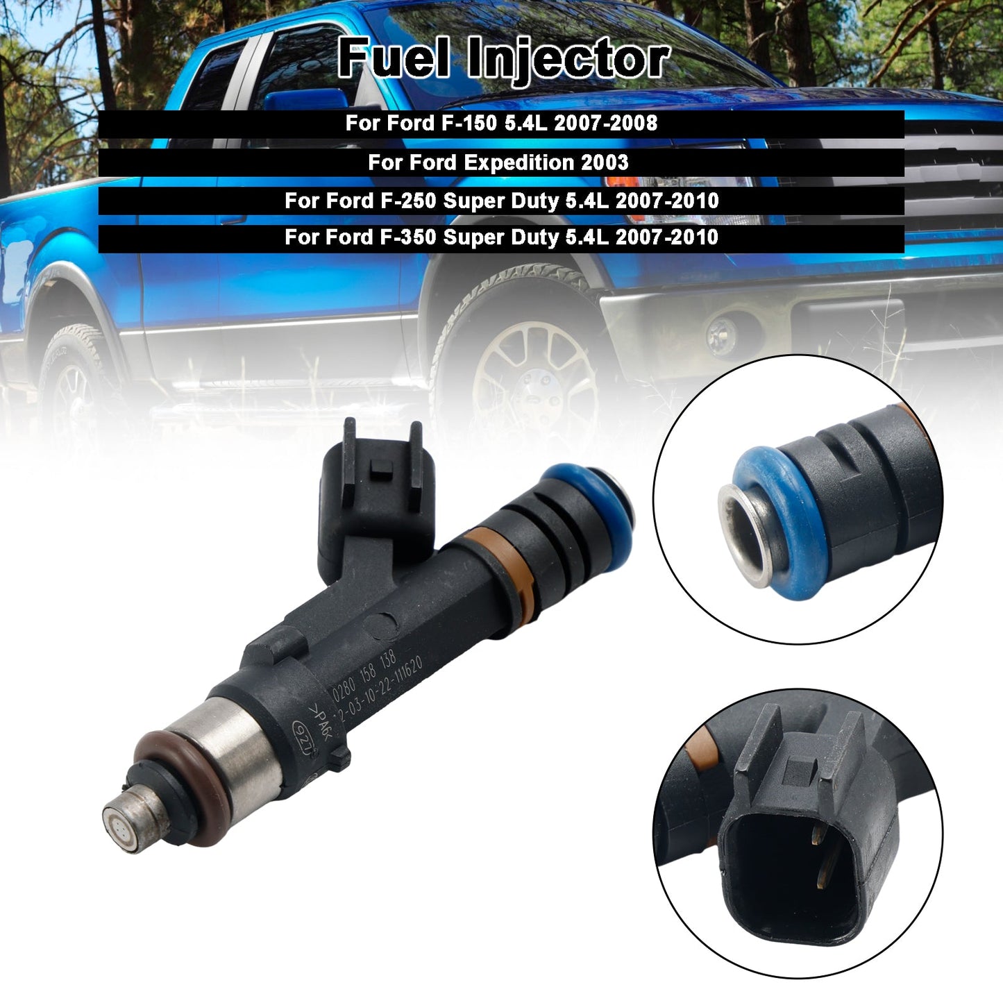2007-2010 Ford F-250 F-350 5.4L Fuel Injectors 0280158138