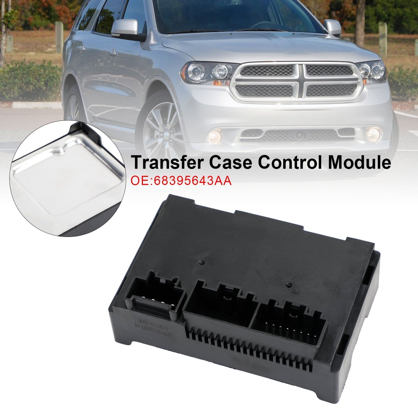 2011-2013 Jeep Grand Cherokee Transfer Case Control Module 68395643AA 56029423AK RL029423AJ 56029423AJ RL029423AI 56029423AI