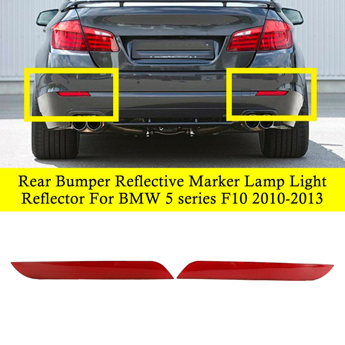 BMW 5-Series F10 F18 10-13 Rear Bumper Reflective Marker Lamp Light Reflector 63147203237 63147203238