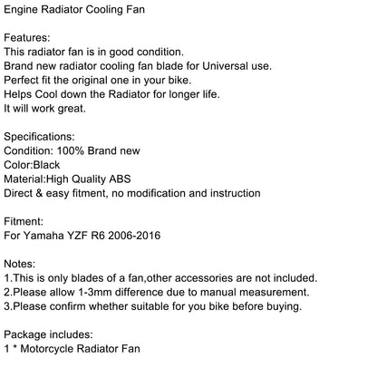 Engine Radiator Cooling Fan Blade For Yamaha YZF R6 YZF-R6 2006-2016