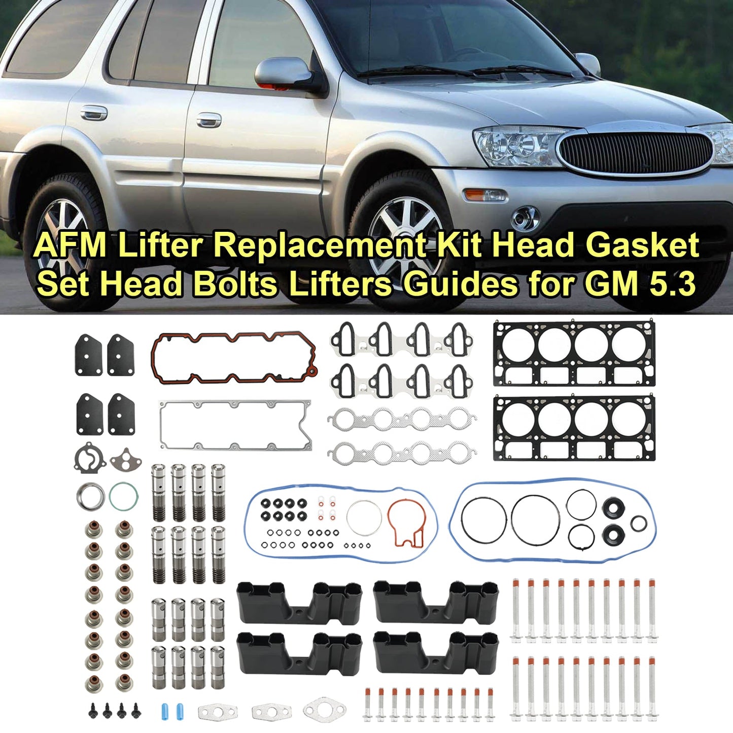 2007-2013 Chevy Avalanche 5.3L 5328CC Valve AFM Lifter Replacement Kit Head Gasket Set Head Bolts Lifters Guides