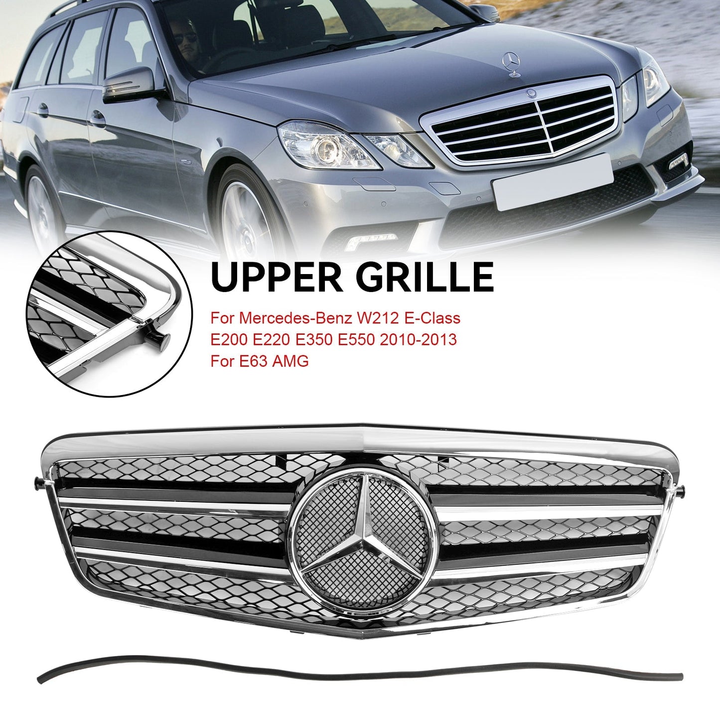 2009.9-2013.2 Mercedes-Benz E-Class W212 E200 E220 E350 E550 E63 AMG Front Bumper Grill Chrome Grille