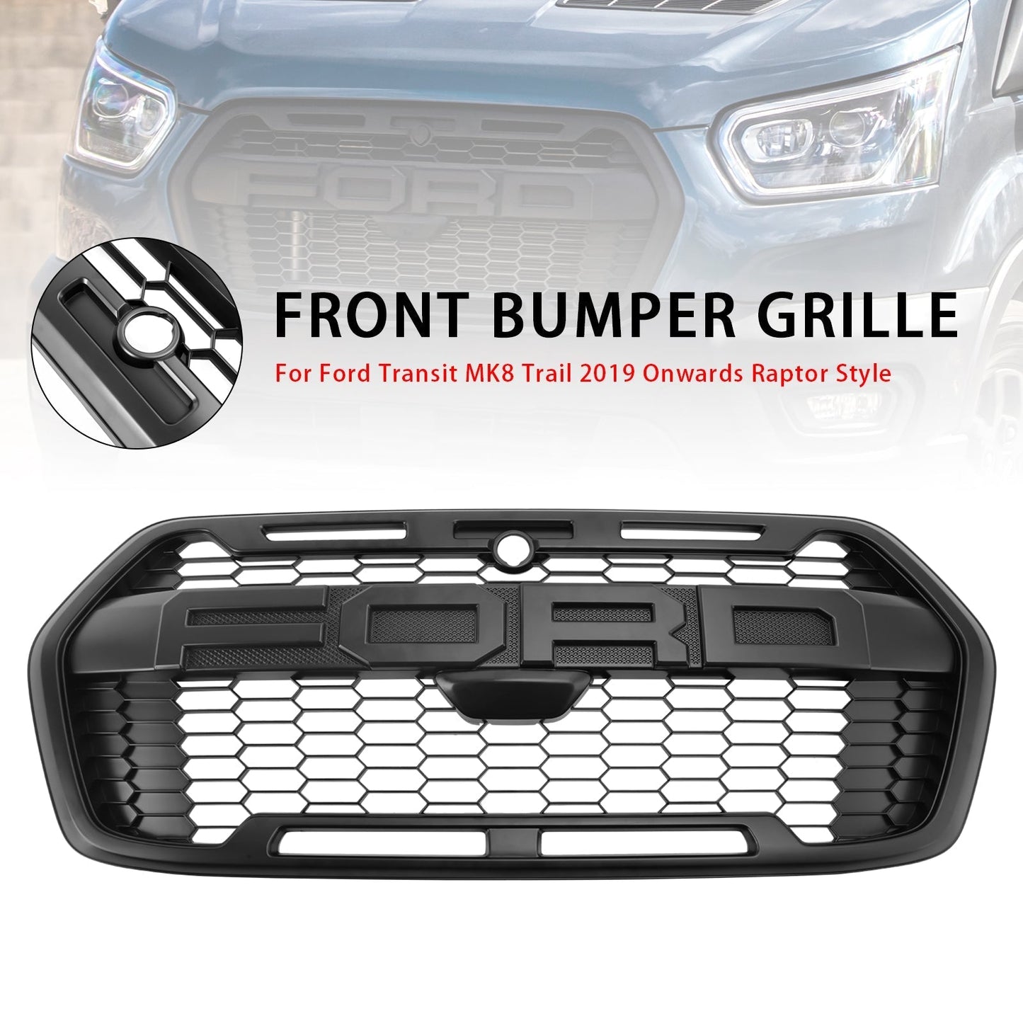 Ford Transit MK8 Trail Raptor Style Grille 2019-2024 Front Bumper Replacement Matte Black Grill