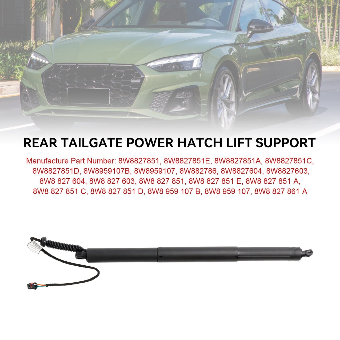 2016-2024 Audi A5 S5 RS5 Sportback 1Pcs Electric Tailgate Lift 8W8827851 8W8959107