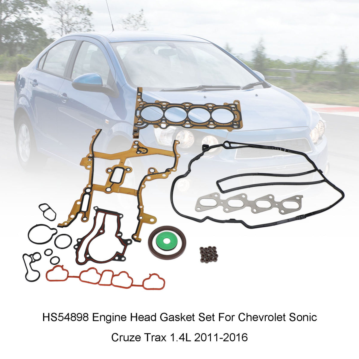 Chevrolet Sonic Cruze Trax 1.4L 2011-2016 HS54898 Engine Head Gasket Set
